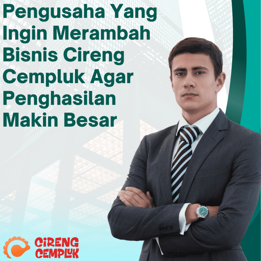 Pengusaha sukses bisnis cireng cempluk